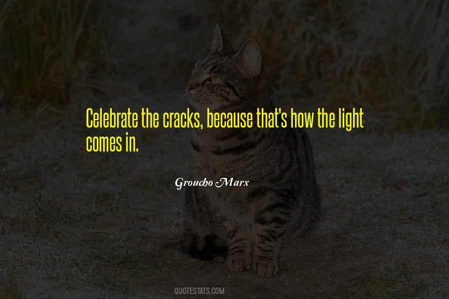 Quotes About Cracks And Light #50156