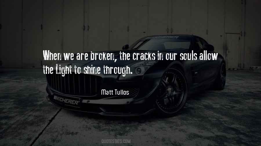 Quotes About Cracks And Light #810737