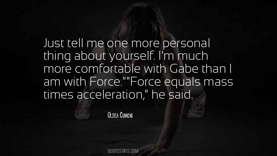 Quotes About Acceleration #647733