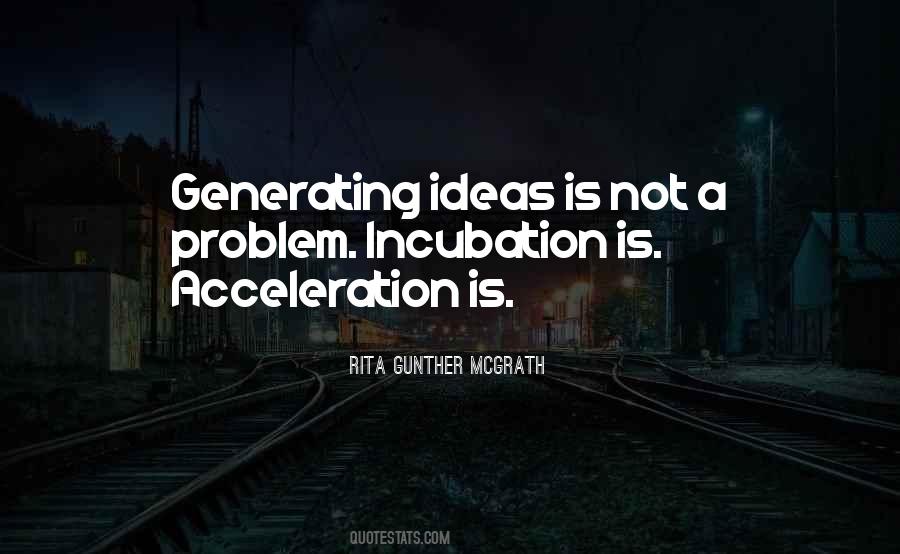 Quotes About Acceleration #963665