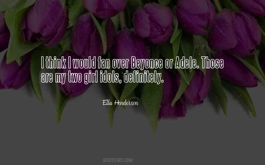 Fan Girl Quotes #1407536