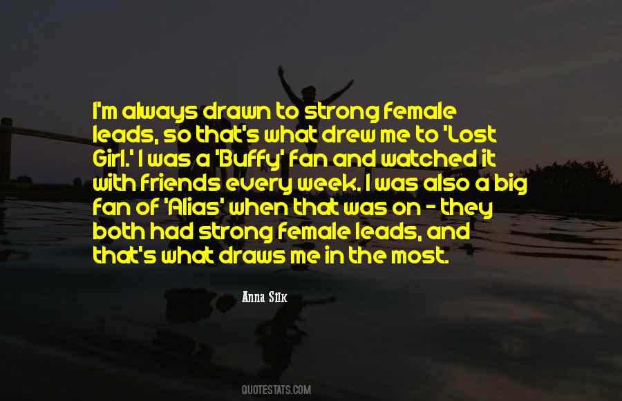 Fan Girl Quotes #748245