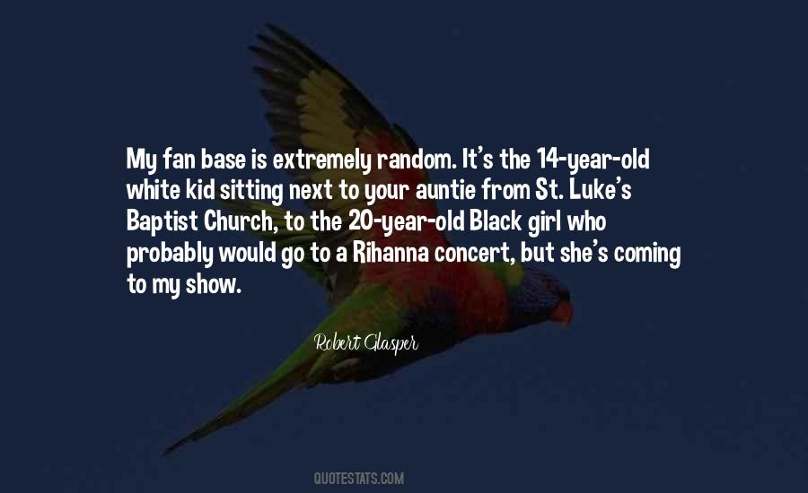 Fan Girl Quotes #7814