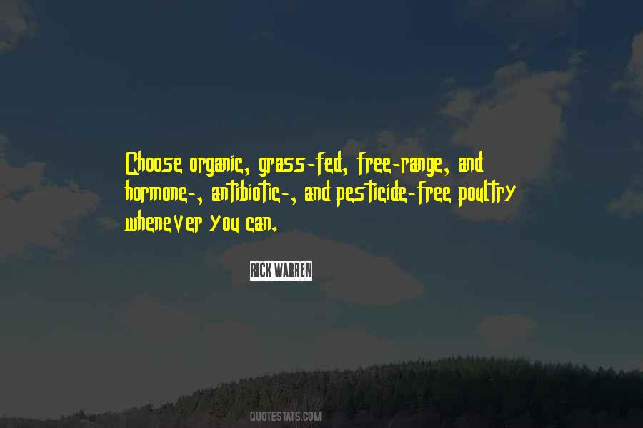 Choose Organic Quotes #1034827
