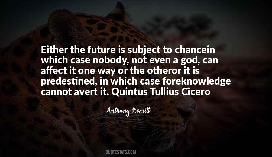 Tullius Cicero Quotes #1114154