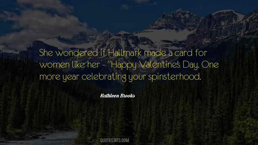 Quotes About Hallmark #1140225