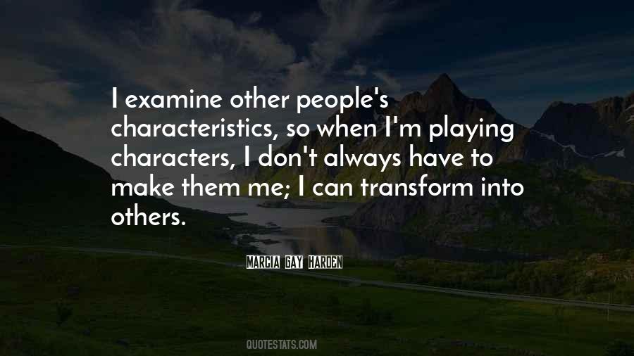 Characteristics In People Quotes #737233