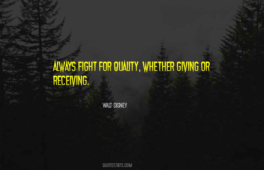 Quotes About Giving Rather Than Receiving #237009