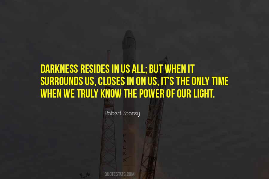 The Power Of Darkness Quotes #1027503