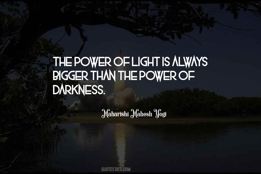 The Power Of Darkness Quotes #387540