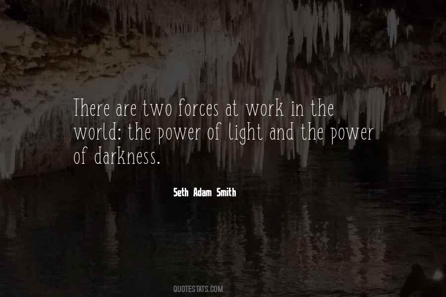 The Power Of Darkness Quotes #419476