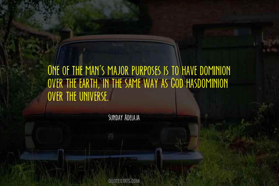 Quotes About One's Purpose In Life #1653162