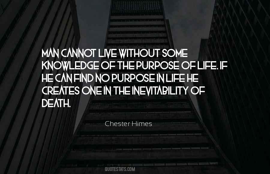 Quotes About One's Purpose In Life #845191