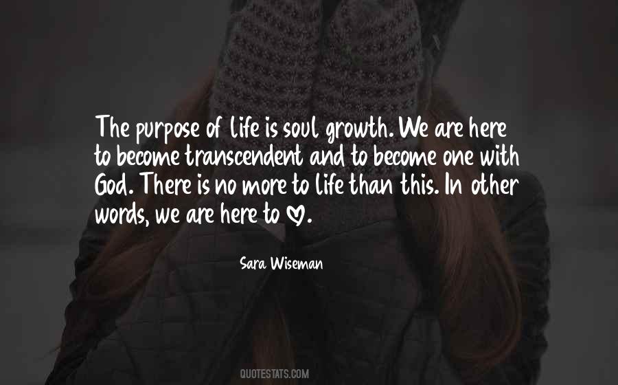 Quotes About One's Purpose In Life #988669