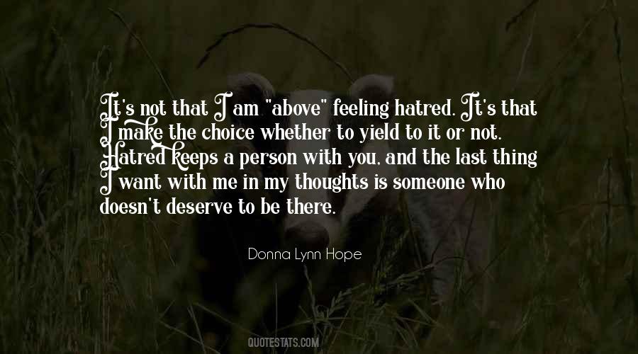 Quotes About Who You Deserve #155013