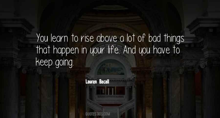 Quotes About Rise Above #1336256