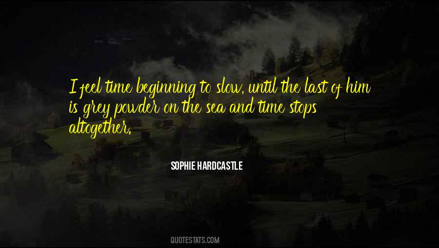 Quotes About Time And Loss #504362