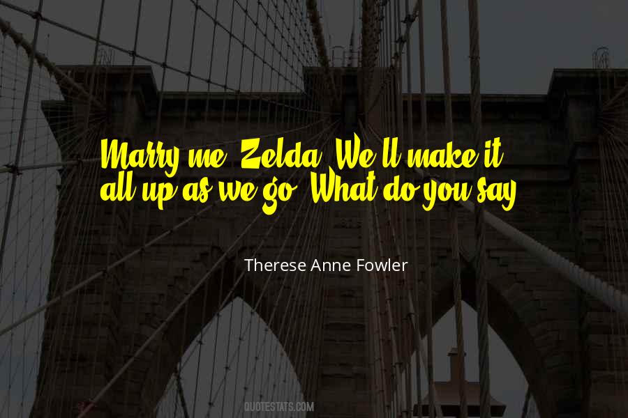 Quotes About Zelda #1128805