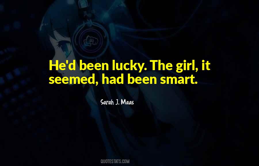 Quotes About Smart Girl #1669111