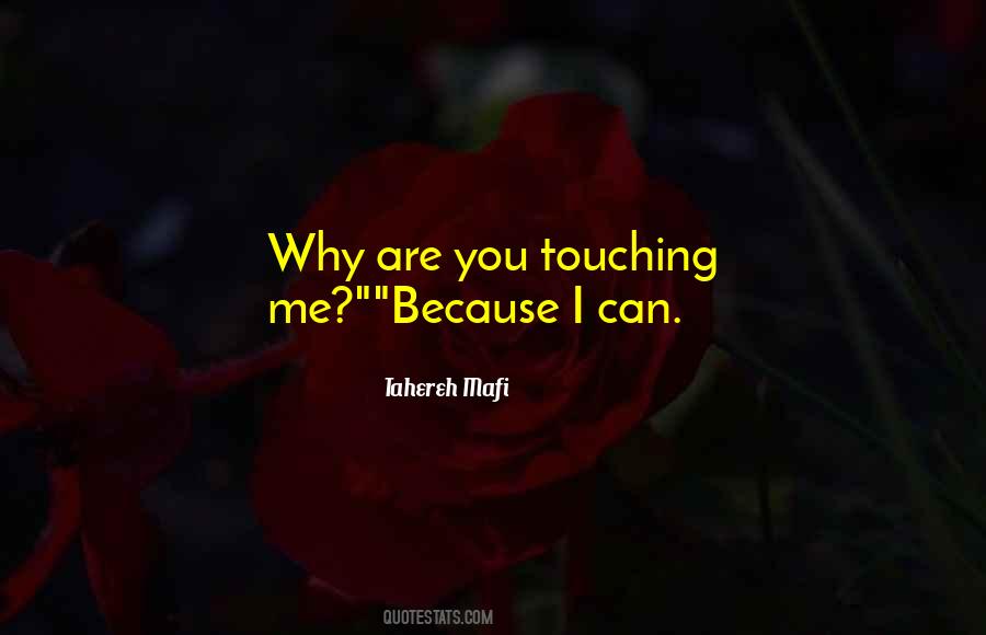 Quotes About Touching Yourself #55307