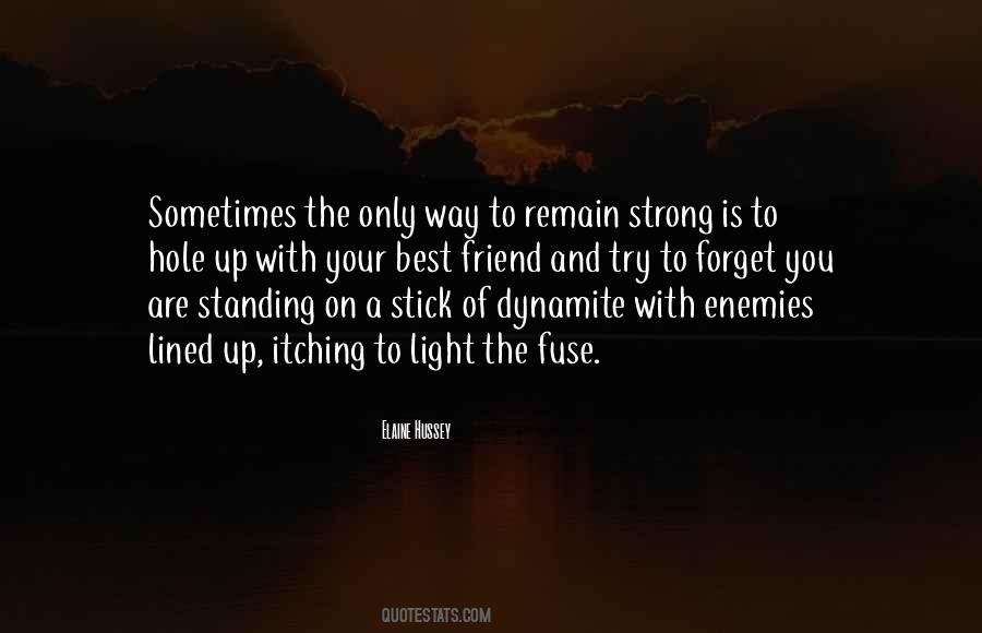 Quotes About Standing Strong #129833