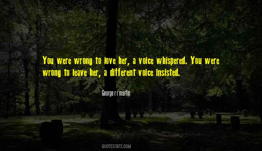 Wrong To Love Quotes #973637
