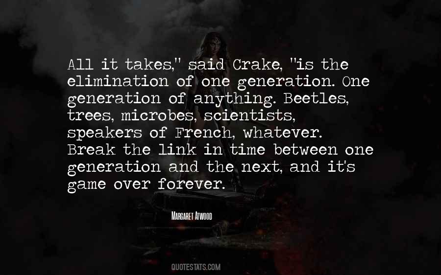 Quotes About Crake #801061