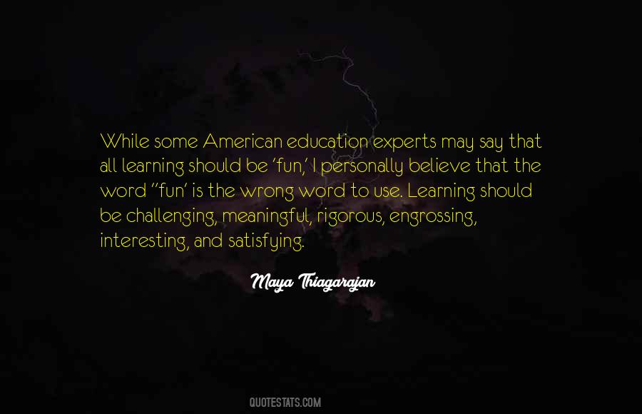 Quotes About Meaningful Learning #21052