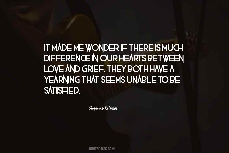 Love Satisfied Quotes #1746729