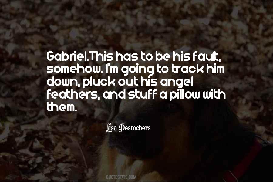 Quotes About Angel Gabriel #110364