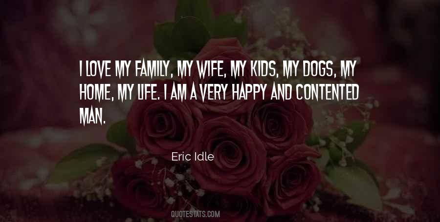 Quotes About Happy Family Life #1103987