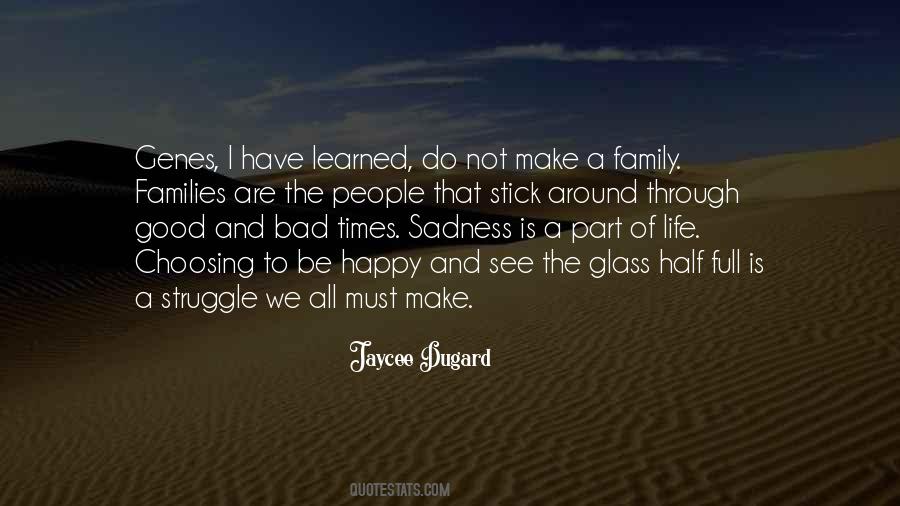 Quotes About Happy Family Life #683839
