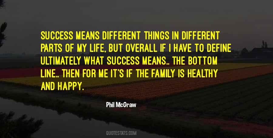 Quotes About Happy Family Life #987360