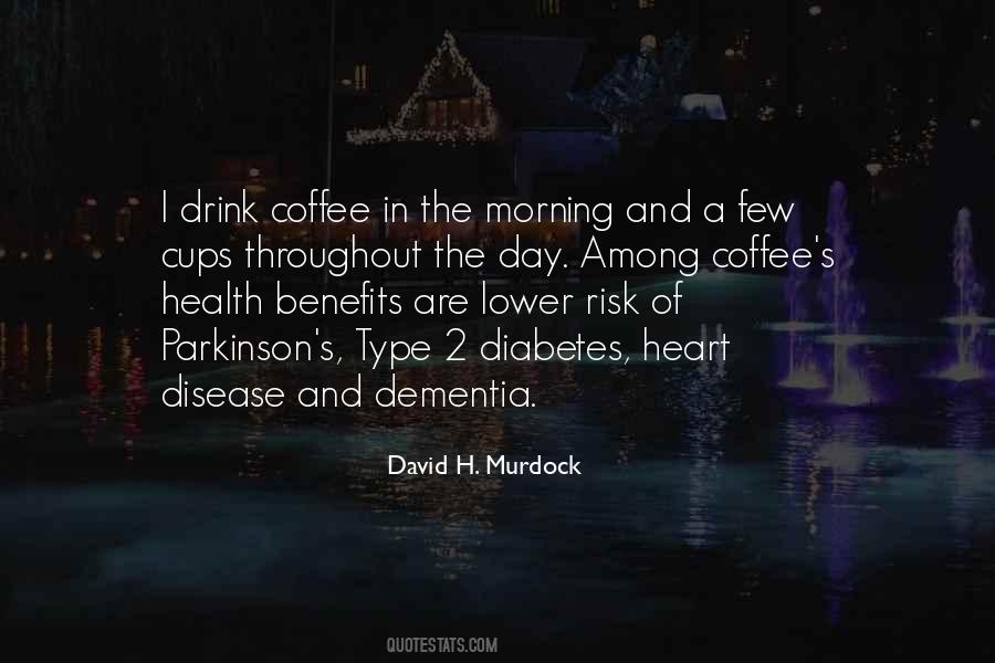 Quotes About Parkinson's Disease #1555852
