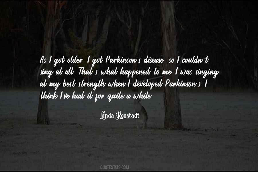 Quotes About Parkinson's Disease #773102