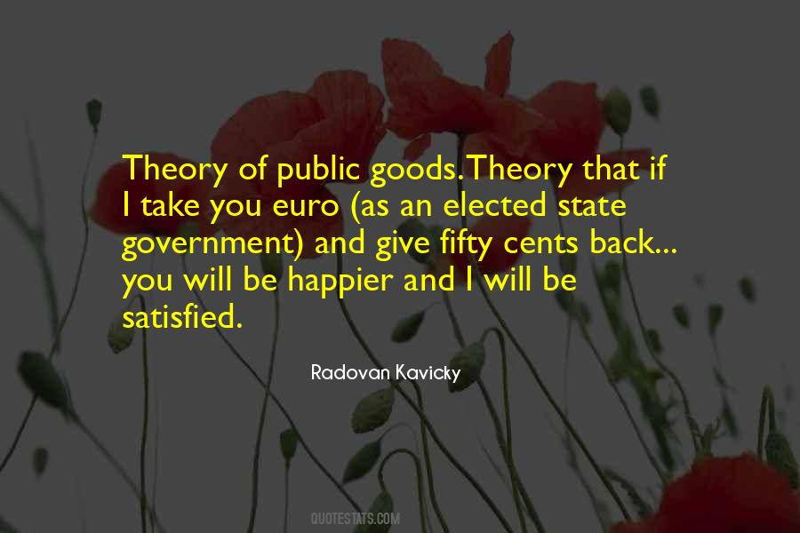 Politics Theory Quotes #968593