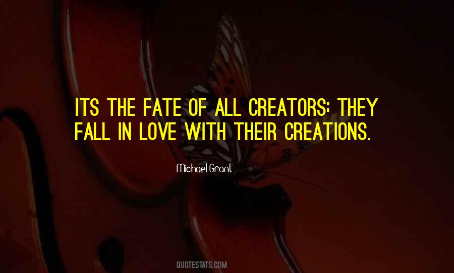 Love Creations Quotes #814714