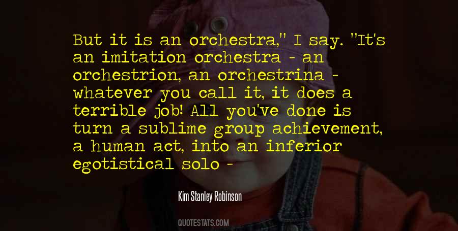 Quotes About Orchestra #1005925