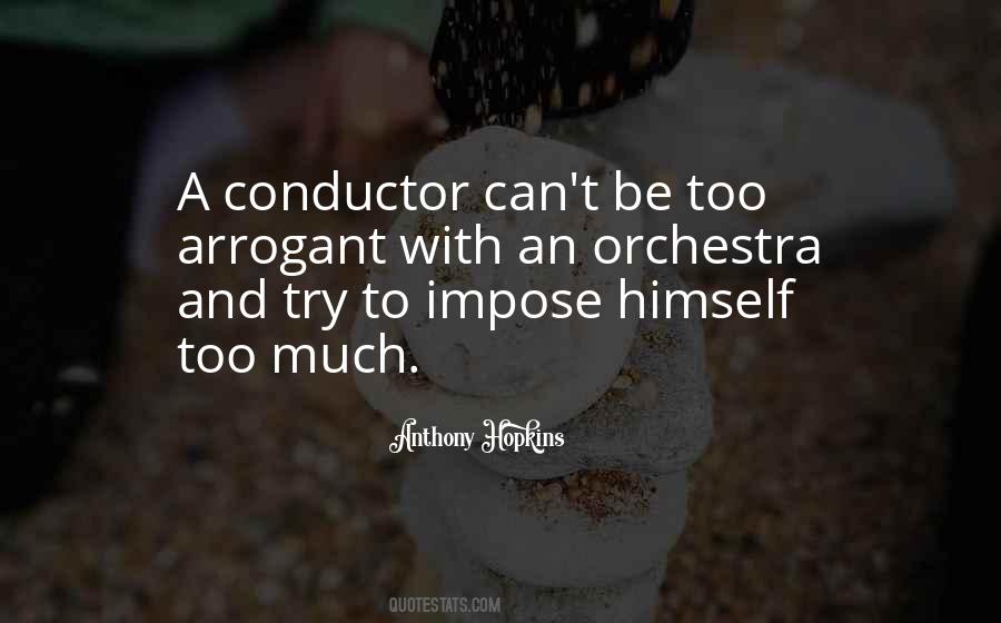 Quotes About Orchestra #1280280