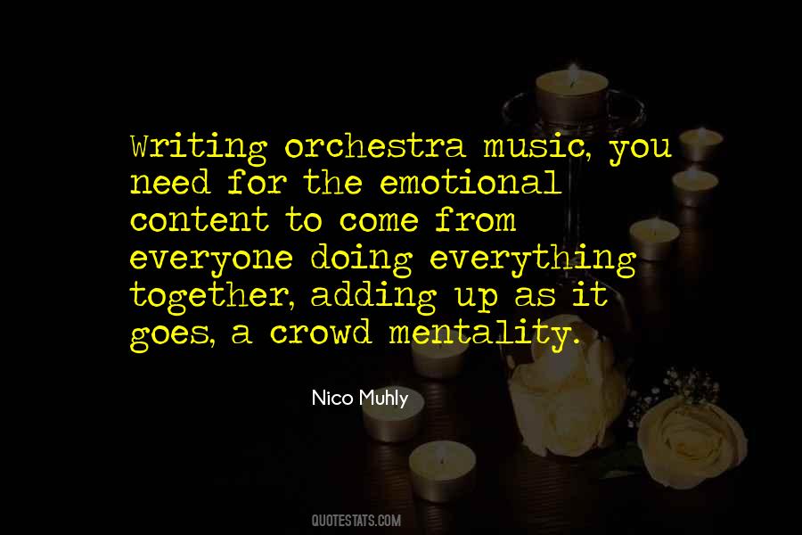 Quotes About Orchestra #1417155