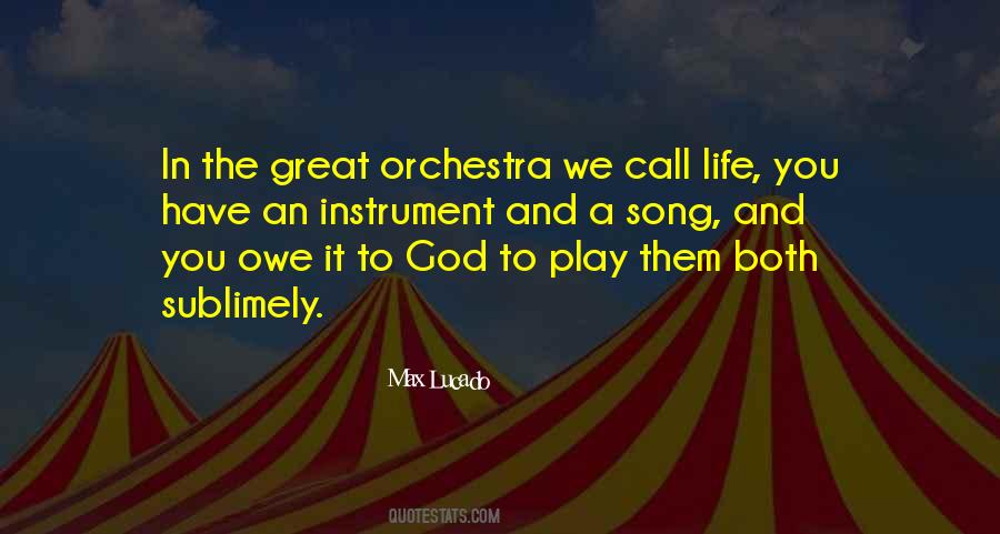 Quotes About Orchestra #938409