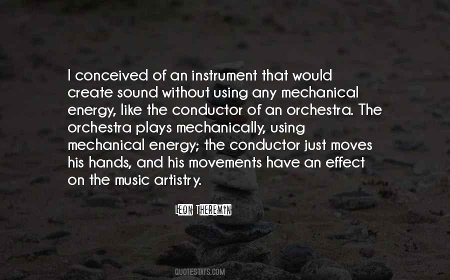 Quotes About Orchestra #939348