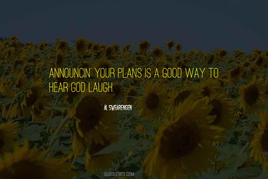 Good Plans Quotes #1164224
