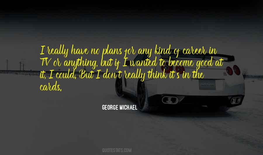 Good Plans Quotes #1257610