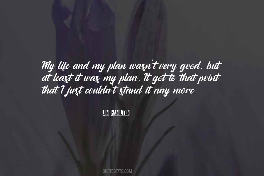 Good Plans Quotes #356619
