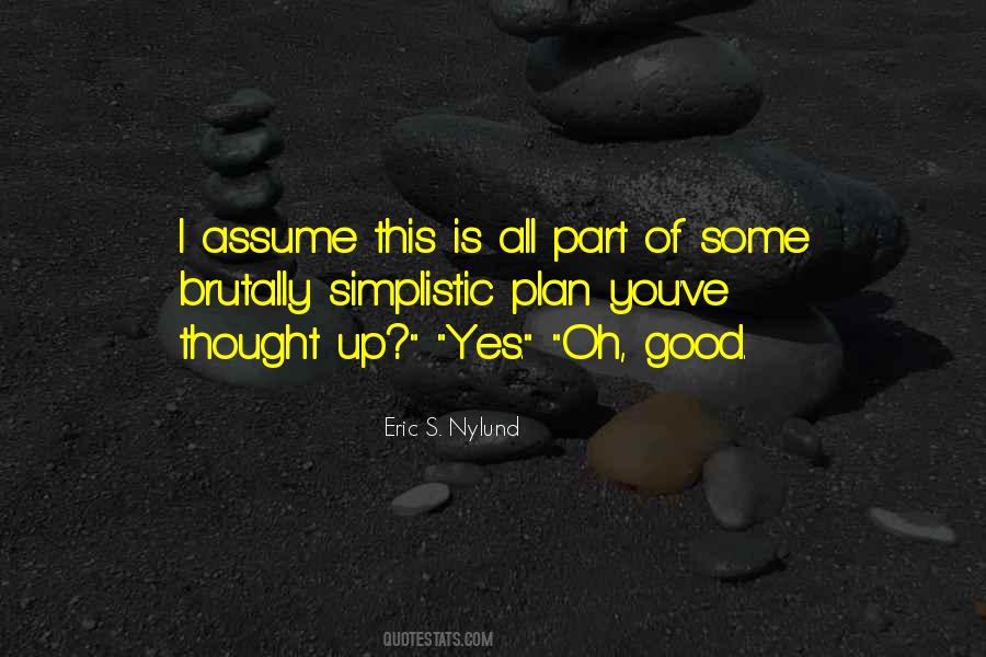 Good Plans Quotes #513702
