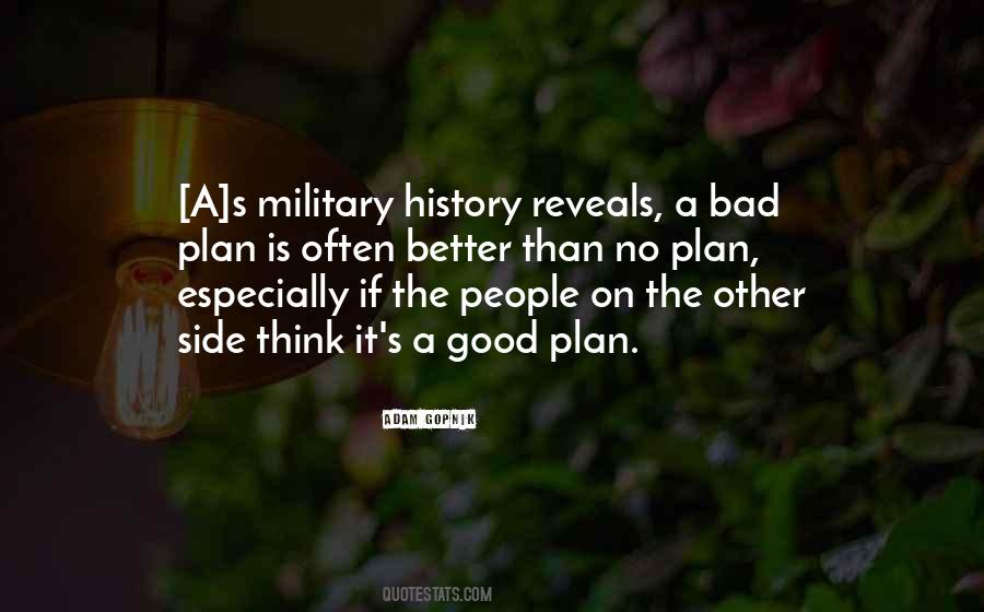 Good Plans Quotes #529305