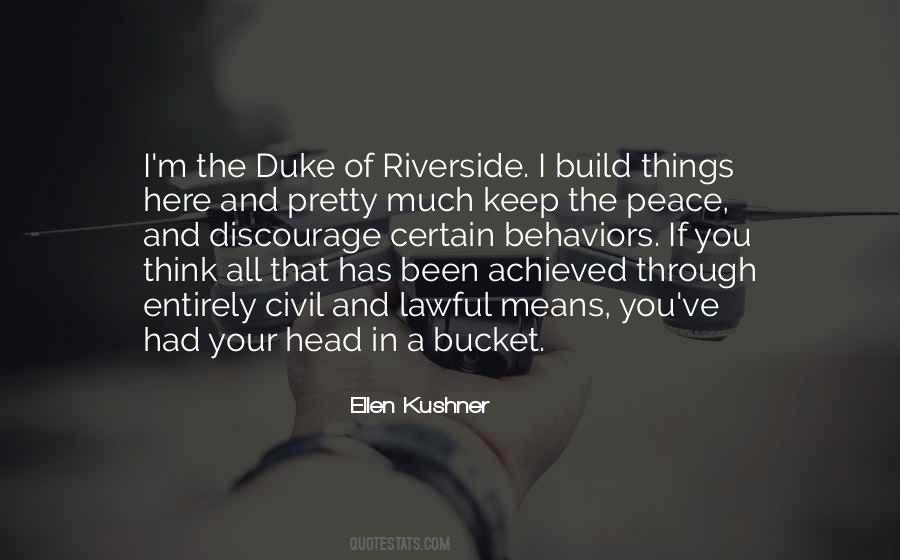 Quotes About Riverside #1357781
