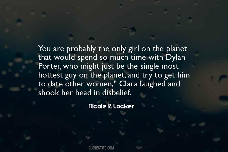 Quotes About The Only Girl #1214529