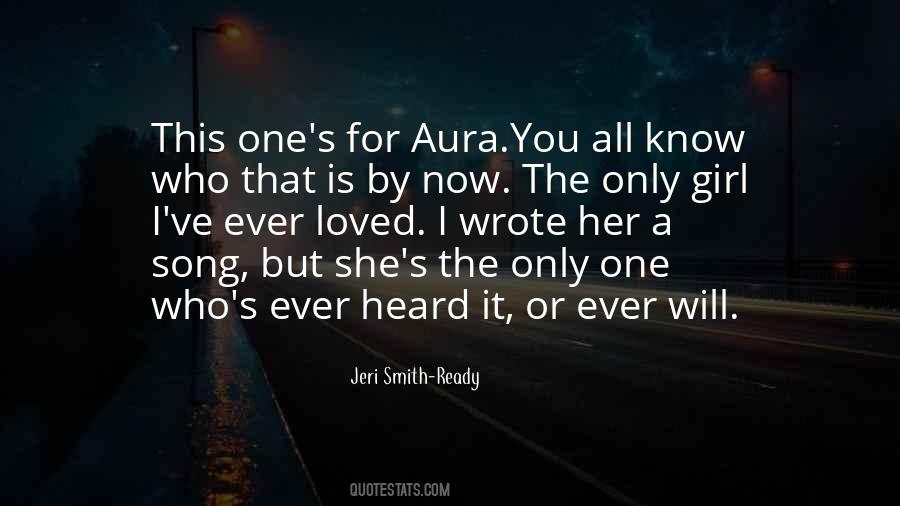 Quotes About The Only Girl #1510363